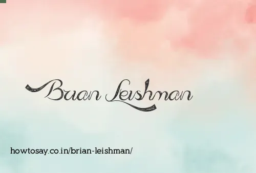 Brian Leishman