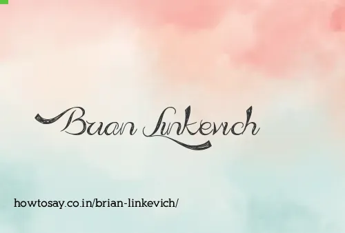 Brian Linkevich