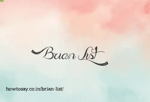 Brian List