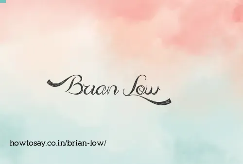 Brian Low