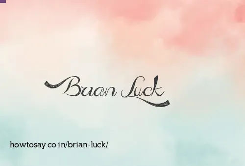 Brian Luck