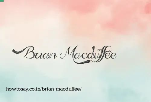 Brian Macduffee