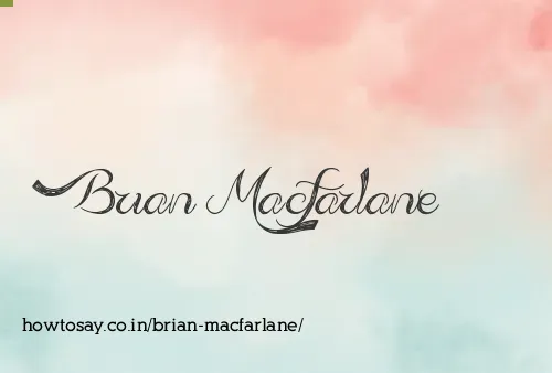 Brian Macfarlane