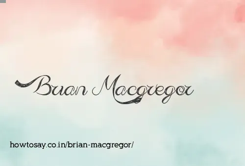 Brian Macgregor