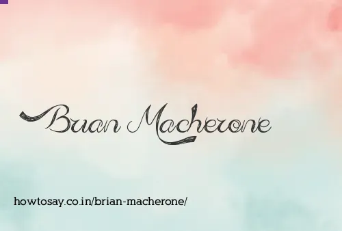 Brian Macherone