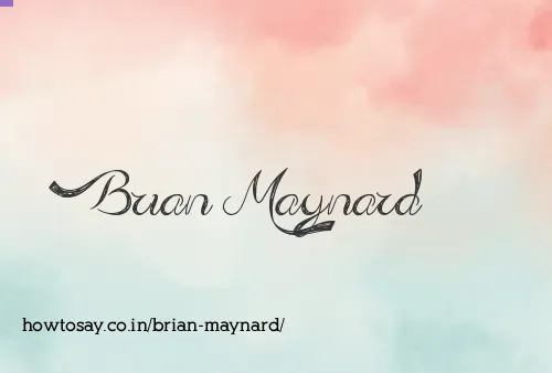 Brian Maynard
