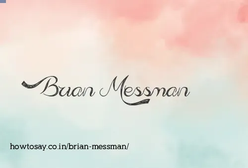 Brian Messman