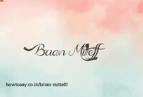 Brian Mitteff