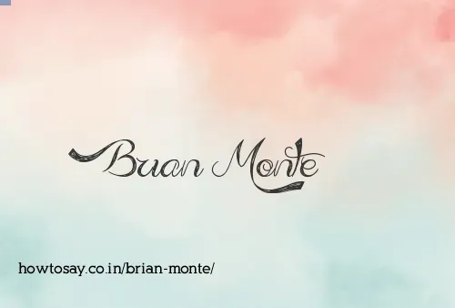 Brian Monte