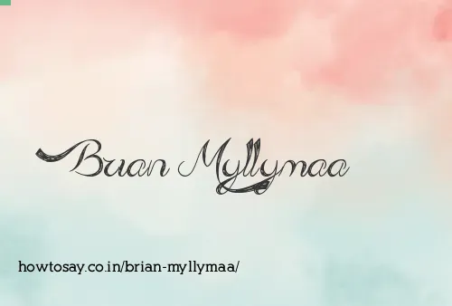 Brian Myllymaa