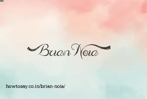 Brian Noia
