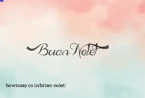 Brian Nolet