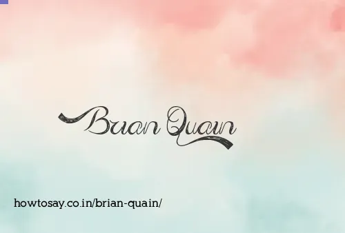 Brian Quain