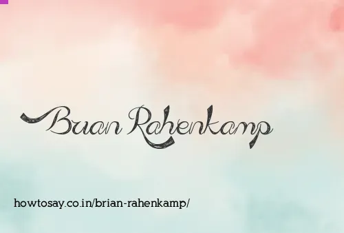 Brian Rahenkamp