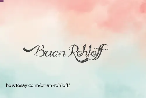 Brian Rohloff