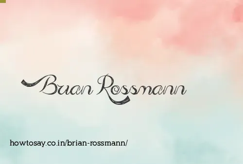 Brian Rossmann