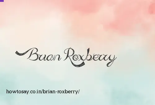 Brian Roxberry