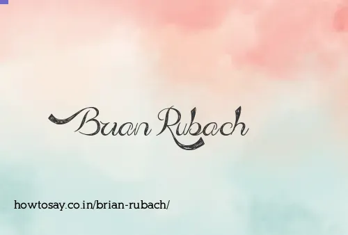 Brian Rubach