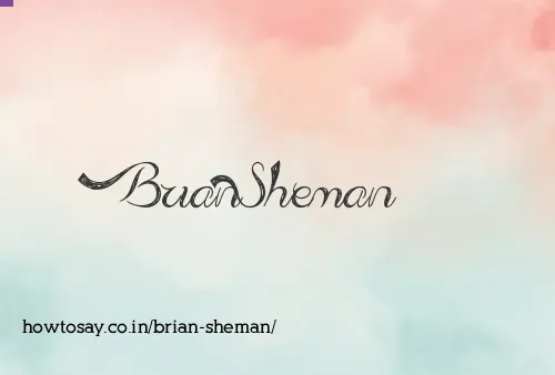 Brian Sheman