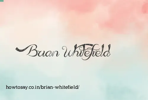 Brian Whitefield