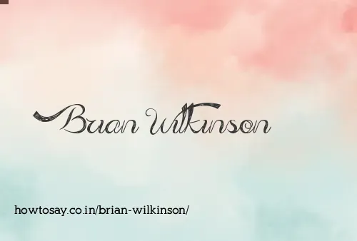 Brian Wilkinson
