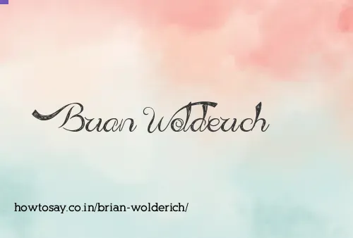 Brian Wolderich