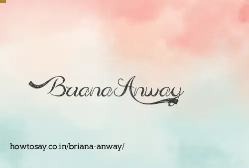 Briana Anway