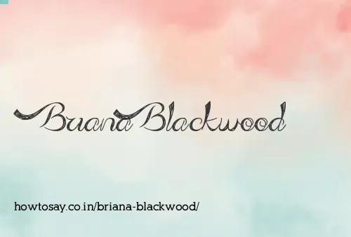 Briana Blackwood