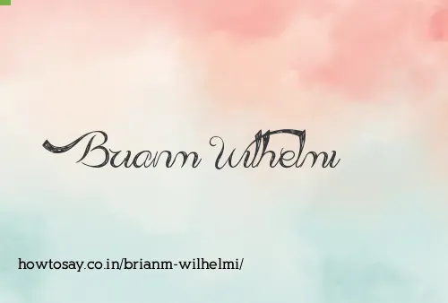 Brianm Wilhelmi