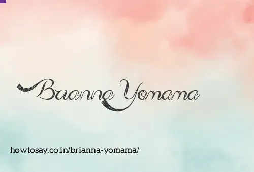 Brianna Yomama
