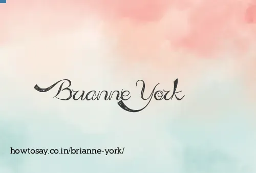 Brianne York