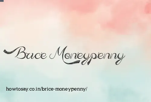 Brice Moneypenny