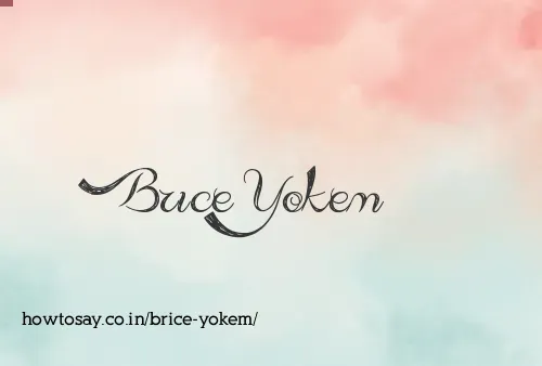 Brice Yokem