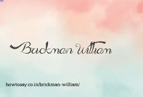 Brickman William