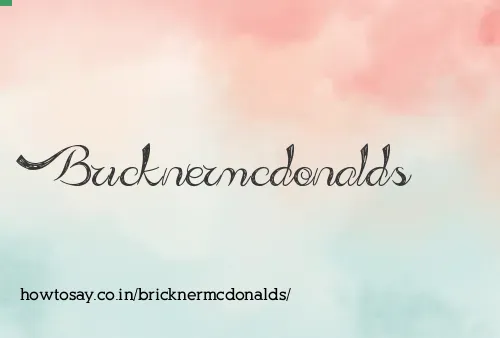 Bricknermcdonalds