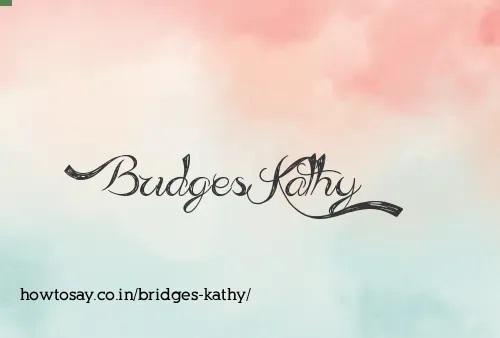 Bridges Kathy