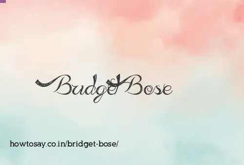 Bridget Bose