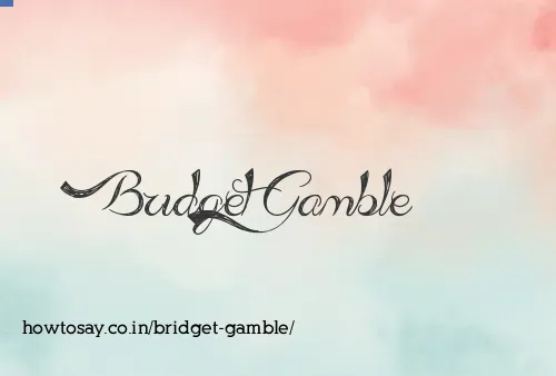 Bridget Gamble