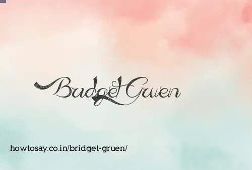 Bridget Gruen
