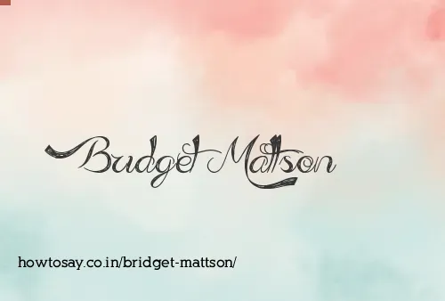 Bridget Mattson