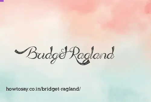 Bridget Ragland