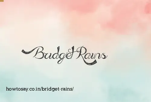 Bridget Rains