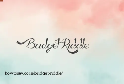 Bridget Riddle