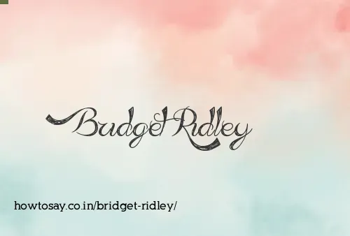 Bridget Ridley