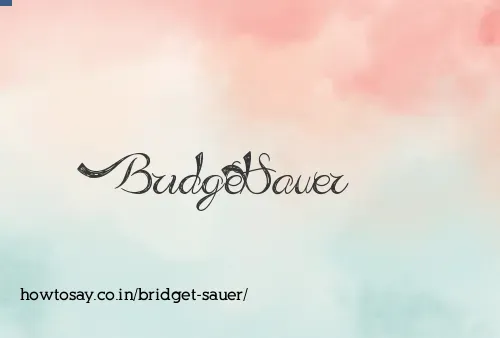 Bridget Sauer