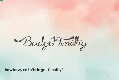 Bridget Timothy