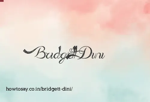 Bridgett Dini