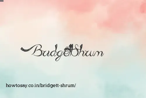 Bridgett Shrum