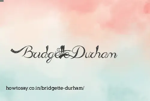 Bridgette Durham
