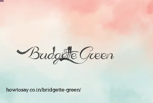 Bridgette Green